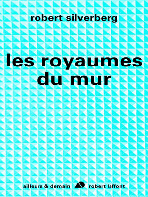 cover image of Les royaumes du mur